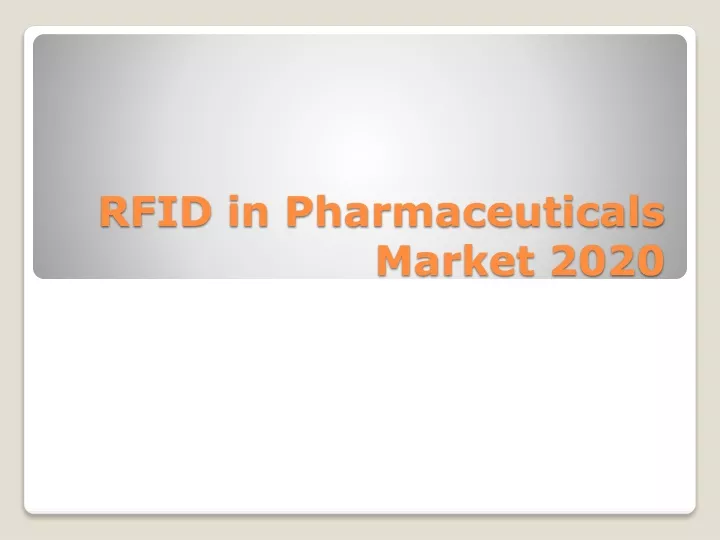 rfid in pharmaceuticals market 2020