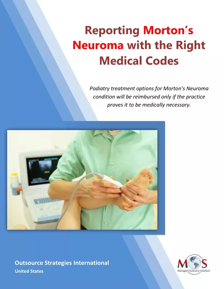 reporting morton s neuroma with the right medical