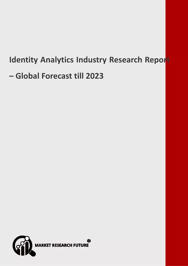 identity analytics industry research report