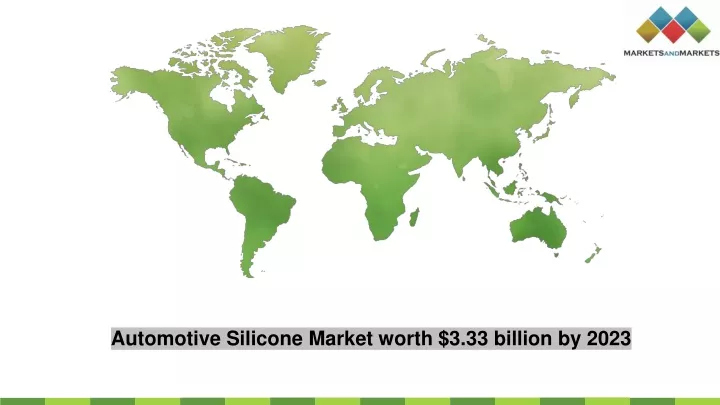 automotive silicone market worth 3 33 billion