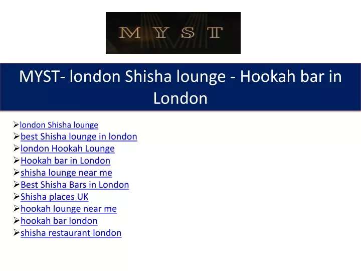 myst london shisha lounge hookah bar in london