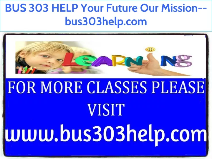 bus 303 help your future our mission bus303help