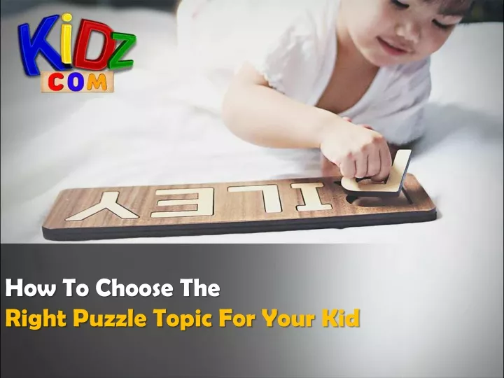 how to choose the right puzzle topic for your kid
