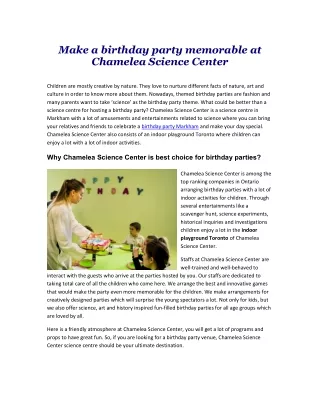 Make a birthday party memorable at Chamelea Science Center