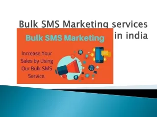 Best bulk sms marketing service company in india