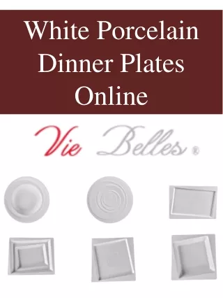 White Porcelain Dinner Plates Online