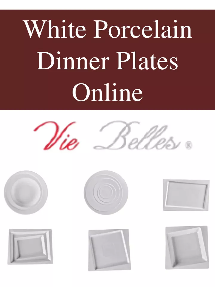 white porcelain dinner plates online