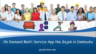 on demand multi service app like gojek in cambodia