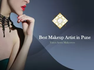 Find the Best Makeup Artist in Pune - Tanya Arora Makeovers