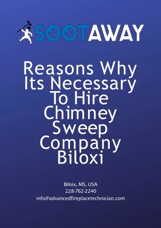 Benefits of Using Chimney Sweep Company Biloxi for cleaning purpose