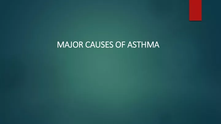 major causes of asthma