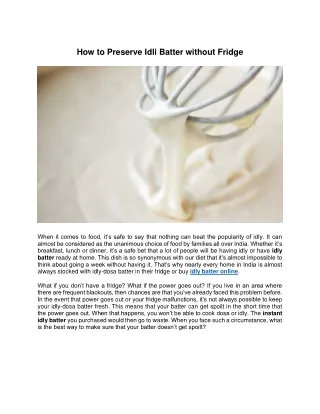 how to preserve idli batter without fridge