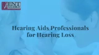 How to Get Hearing Aids Professionals for Hearing Loss Treatment