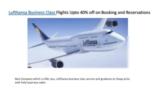 Lufthansa Business Class Flights Upto 40% off on Booking and Reservations