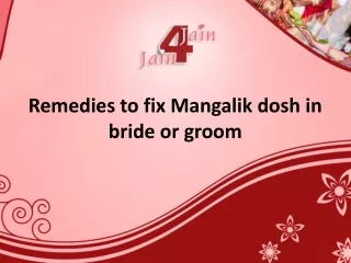 Remedies to fix Mangalik dosh in bride or groom
