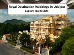 Destination Weddings in Udaipur | Resorts in Udaipur - slide 1