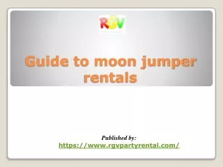 guide to moon jumper rentals