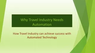 Impact of automated travel technology on travel industry!!