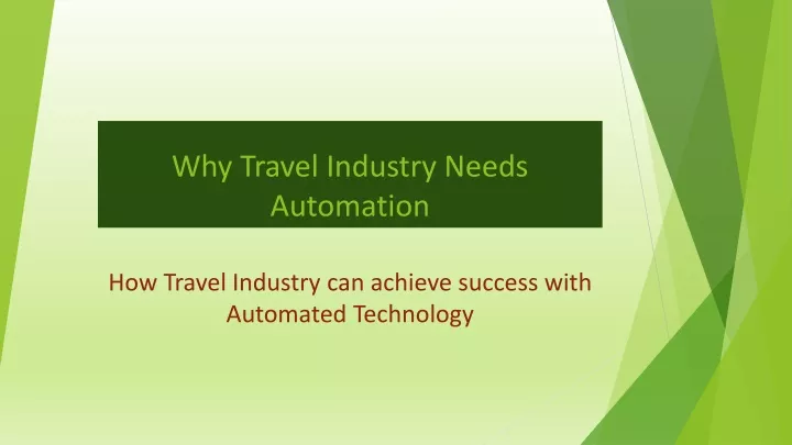why travel industry needs automation