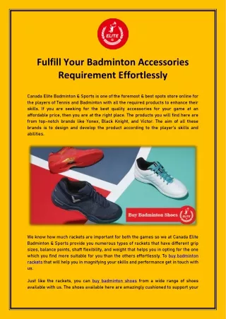 Fulfill Your Badminton Accessories Requirement Effortlessly