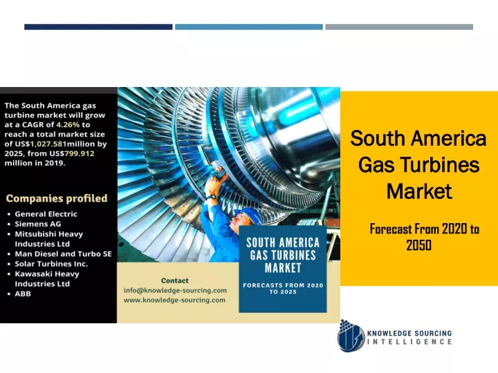 south america gas turbines market forecast from