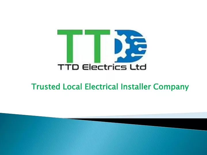 trusted local electrical installer company
