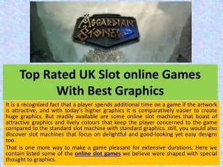 top rated uk slot online games with best graphics