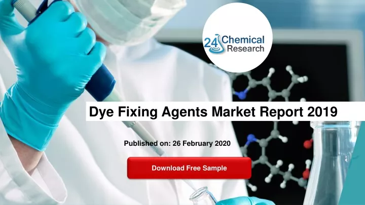 dye fixing agents market report 2019