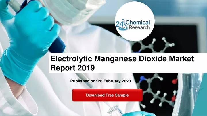 electrolytic manganese dioxide market report 2019