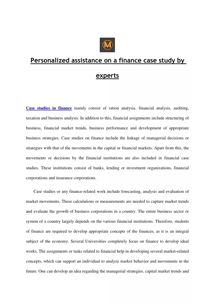 personalized assistance on a finance case study by