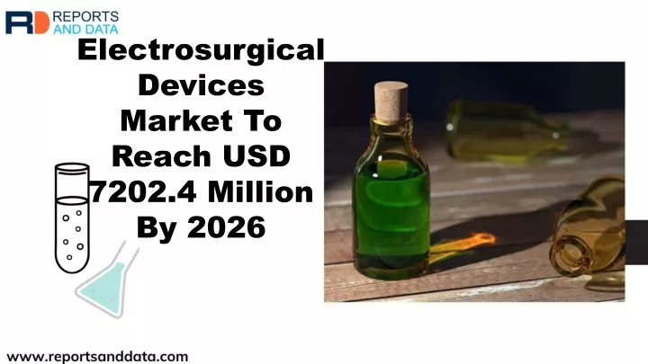 electrosurgical devices market to reach usd 7202