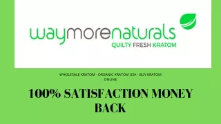 Wholesale Kratom WayMoreNaturals