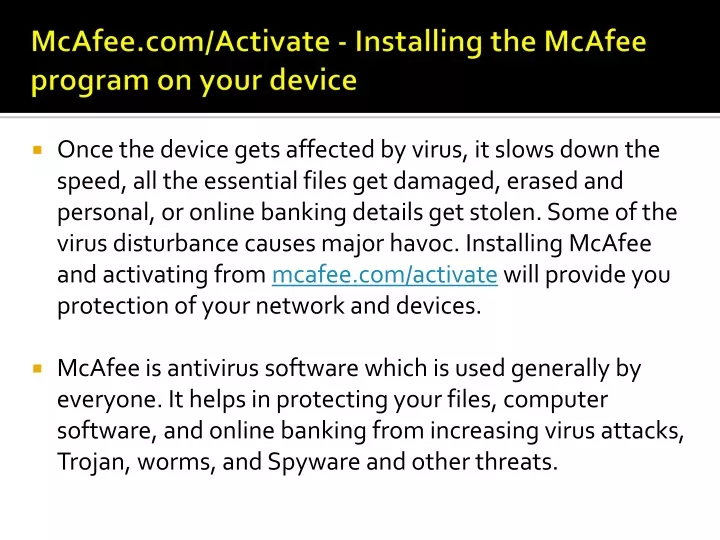 mcafee com activate installing the mcafee program on your device