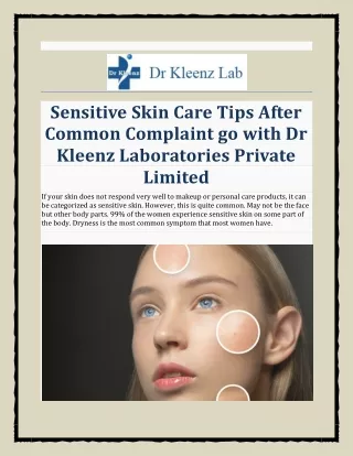 Sensitive Skin Care Tips After Common Complaint go with Dr Kleenz Laboratories Private Limited