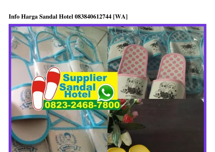 info harga sandal hotel 083840612744 wa