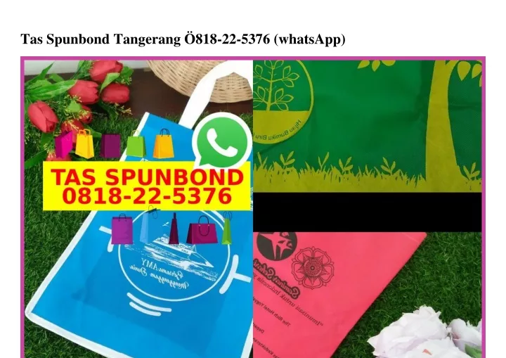 tas spunbond tangerang 818 22 5376 whatsapp