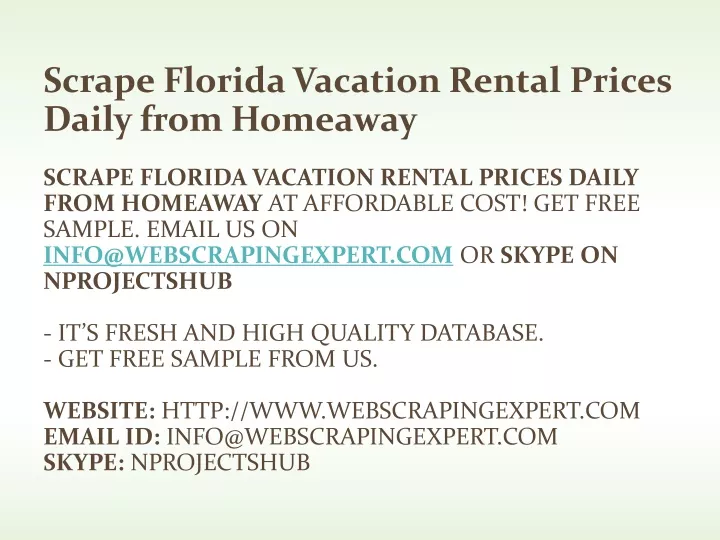 scrape florida vacation rental prices daily from homeaway