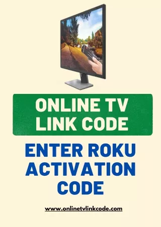 Get Roku Activation Code Online- Online TV Link Code