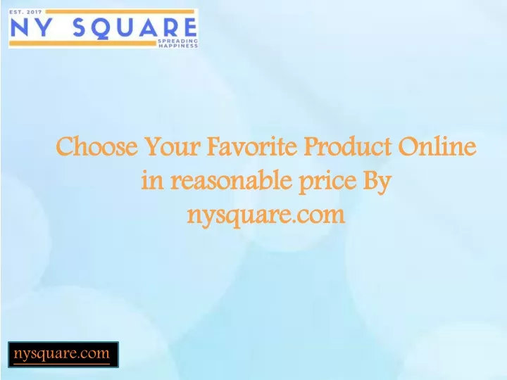 choose your favorite product online in reasonable