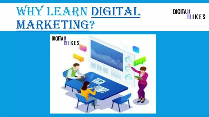 why learn digital marketing