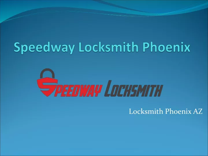 speedway locksmith phoenix