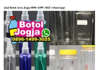 jual botol area jogja 0896 i499 3025 whatsapp