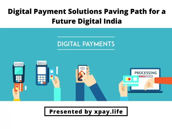 digital payment solutions paving path