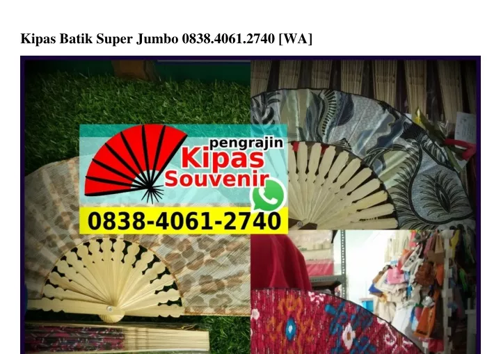 kipas batik super jumbo 0838 4061 2740 wa