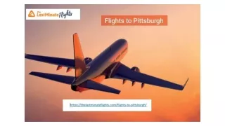 Flights to Pittsburgh