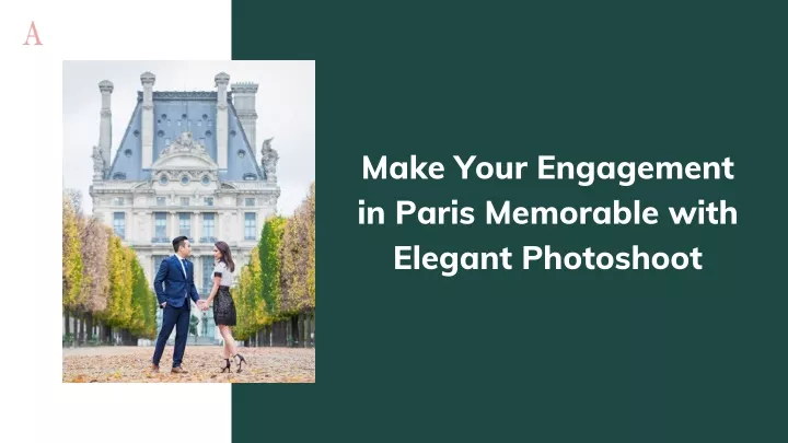 make your engagement in paris memorable with