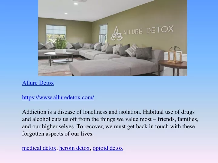 allure detox https www alluredetox com addiction