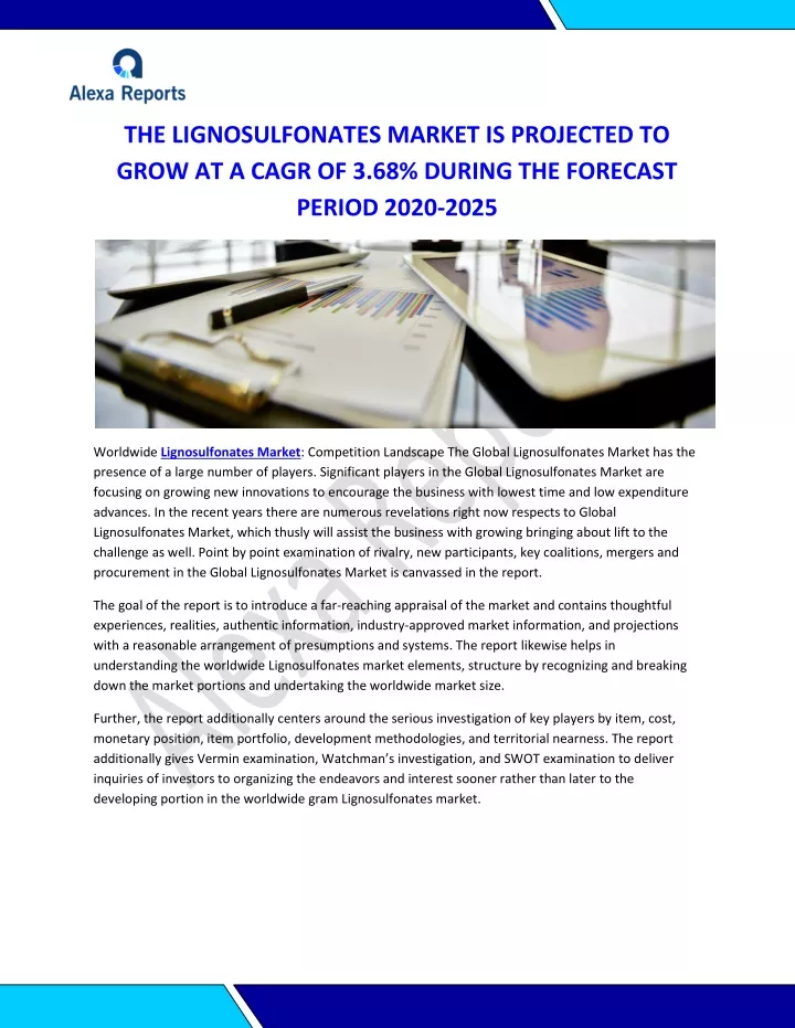 the lignosulfonates market is projected to grow