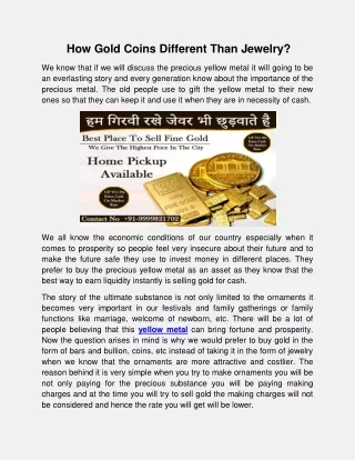 how gold coins different than jewelry