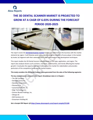 the 3d dental scanner market is projected to grow